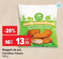 Carrefour Market Carrefour Classic nuggets de pui Ofertă
