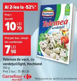 Carrefour Market Hochland telemea cu verdețuri Ofertă
