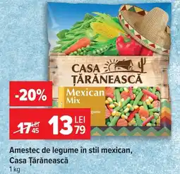 Carrefour Casa Țărănească Mexican Mix Ofertă