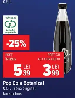 Carrefour Pop Cola Botanical Ofertă