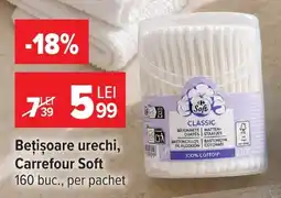 Carrefour Market Carrefour Soft Bețișoare urechi Ofertă