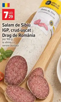 Carrefour Market Salam de Sibiu IGP, crud-uscat Drag de Romania Ofertă