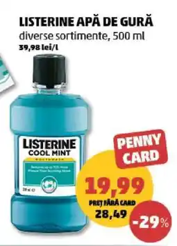 Penny LISTERINE Apă de gură Ofertă