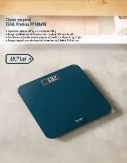 Carrefour Cântar corporal Tefal Premiss PP1806V0 Ofertă