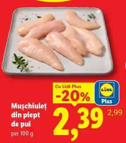 Lidl Muşchiuleț din piept de pui Ofertă