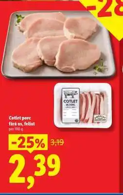 Lidl Cotlet porc, fără os, feliat Ofertă