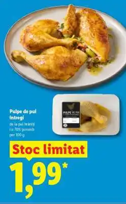 Lidl Pulpe de pui întregi Ofertă