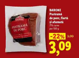 Lidl BARONI Pastramă de porc, fiartă și afumată Ofertă