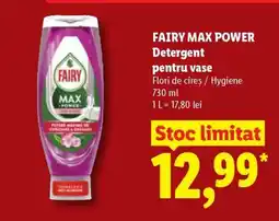 Lidl Fairy Max Power Detergent pentru vase Ofertă