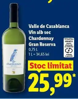 Lidl Valle de Casablanca Vin alb sec Chardonnay Gran Reserva Ofertă