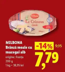 Lidl MILBONA Brânză moale cu mucegai alb Ofertă