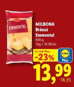 Lidl Milbona Brânză Emmental Ofertă