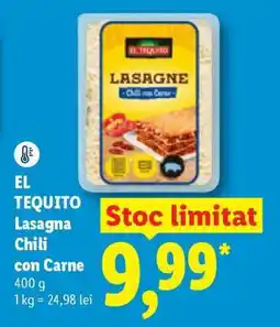 Lidl EL TEQUITO Lasagna Chili con Carne Ofertă