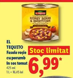Lidl EL TEQUITO Fasole roșie cu porumb în sos tomat Ofertă