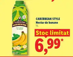 Lidl CARIBBEAN STYLE Nectar de banane Ofertă