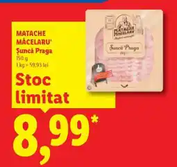 Lidl Matache Măcelaru Șuncă Praga Ofertă