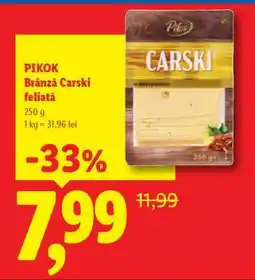 Lidl PIKOK Brânză Carski feliată Ofertă