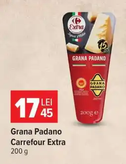 Carrefour Grana Padano Carrefour Extra Ofertă