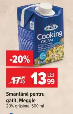 Carrefour Smântână pentru gătit, Meggle Ofertă