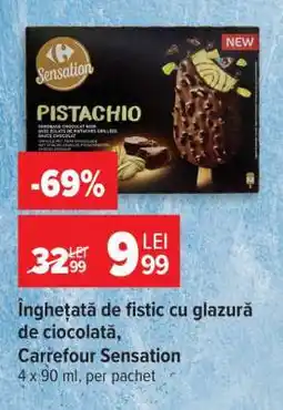 Carrefour Înghețată de fistic cu glazură de ciocolată, Carrefour Sensation Ofertă