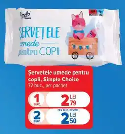 Carrefour Șervețele umede pentru copii, Simple Choice Ofertă