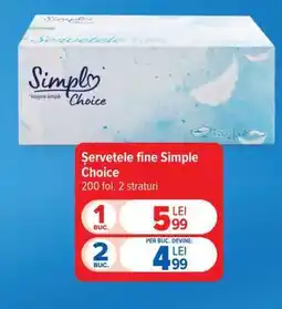 Carrefour Șervețele fine Simple Choice Ofertă