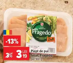 Carrefour Piept de pui feliat, Fragedo Ofertă