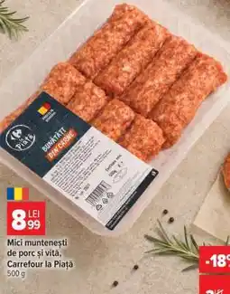Carrefour Mici muntenești de porc și vită, Carrefour la Piață Ofertă
