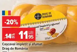 Carrefour Cașcaval împletit și afumat Drag de România Ofertă