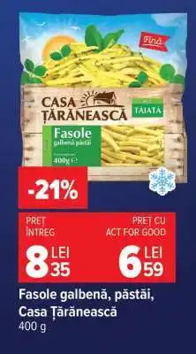 Carrefour Fasole galbenă păstăi Casa Țărănească Ofertă