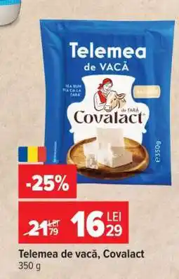 Carrefour Telemea de vacă Covalact Ofertă