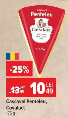 Carrefour Cașcaval Penteleu Covalact Ofertă