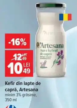 Carrefour Kefir din lapte de capră, Artesana Ofertă