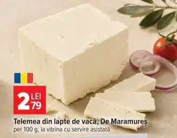 Carrefour Telemea din lapte de vacă De Maramureș Ofertă