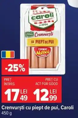 Carrefour Crenvurști cu piept de pui Caroli Ofertă