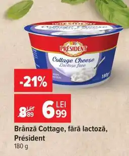 Carrefour Brânză cottage fără lactoză President Ofertă