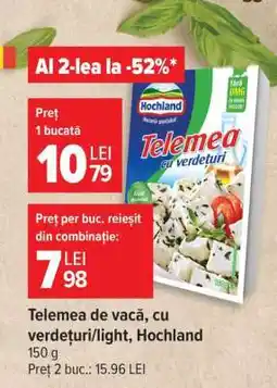 Carrefour Telemea de vacă, cu verdețuri/light, Hochland Ofertă
