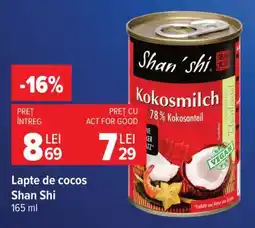 Carrefour Lapte de cocos Shan Shi Ofertă