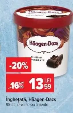 Carrefour Înghețată, Häagen-Dazs Ofertă