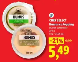 Lidl CHEF SELECT Humus cu topping Ofertă