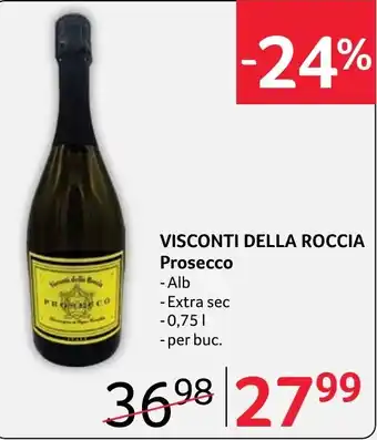 Selgros Visconti Della Roccia Prosecco Ofertă