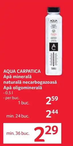 Selgros Aqua Carpatica Apă minerală naturală necarbobogazoasă Apă oligominerală Ofertă