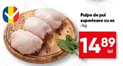 PROFI Pulpe de pui superioare cu os Ofertă