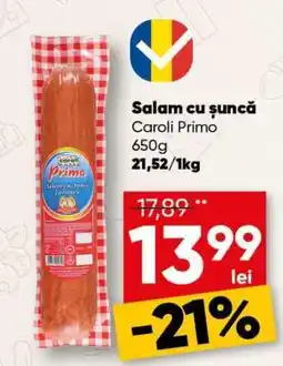 PROFI Salam cu șuncă Caroli Primo Ofertă
