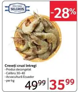 Selgros Creveți cruzi întregi Ofertă