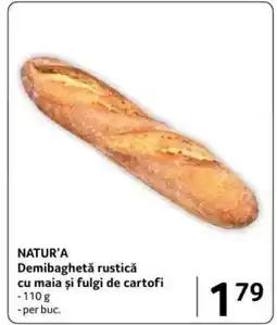 Selgros NATUR'A Demibaghetă rustică Ofertă