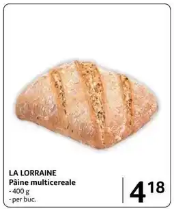 Selgros LA LORRAINE Pâine multicereale Ofertă