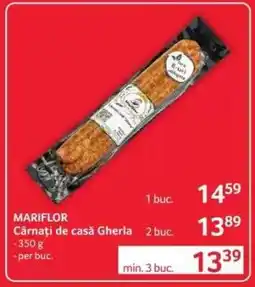 Selgros MARIFLOR Cârnați de casă Gherla Ofertă