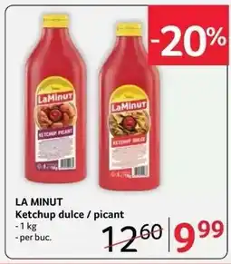 Selgros LA MINUT Ketchup dulce / picant Ofertă