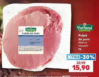 Purland pulpă de porc fără os